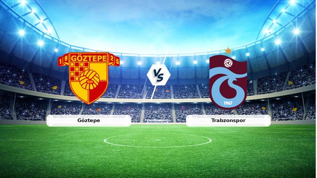 Göztepe-Trabzonspor