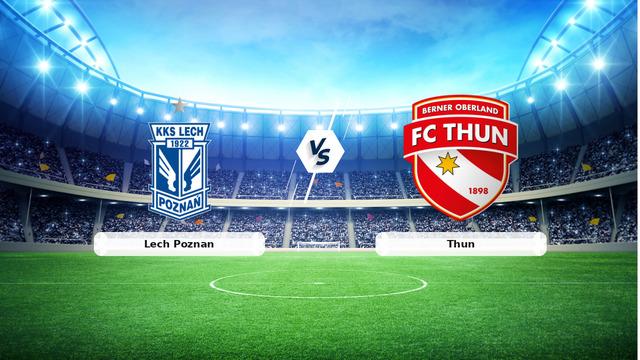 Lech Poznan vs Thun